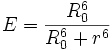 E = \frac {R_0 ^6} {R_0 ^6 + r^6}