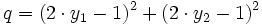 q = (2 \cdot y_1 - 1)^2 + (2 \cdot y_2 - 1)^2