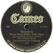 Lou Goldner and his Orchestra - Bring Back Those Rock-a-Bye Baby Days, 1925