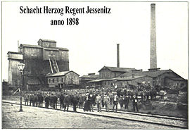 Schacht Herzog Regent Jessenitz anno 1898