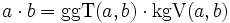 a \cdot b = \operatorname{ggT}(a, b) \cdot \operatorname{kgV}(a, b)
