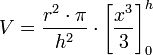 V = \frac{r^2 \cdot \pi}{h^2} \cdot \left[\frac{x^3}{3}\right]^h_0