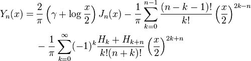 \begin{align}
Y_n(x) =\,&amp;amp;amp; \frac2{\pi}\left(\gamma+\log\frac{x}2\right)J_n(x)
 - \frac1{\pi}\sum_{k=0}^{n-1}\frac{(n-k-1)!}{k!}\left(\frac{x}2\right)^{2k-n}\\
 &amp;amp;amp;{}- \frac1{\pi}\sum_{k=0}^{\infty}(-1)^k\frac{H_k+H_{k+n}}{k!(n+k)!}\left(\frac{x}2\right)^{2k+n}
\end{align}