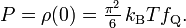 P = \rho(0) = \tfrac{\pi^2}{6} \, k_\mathrm{B} T f_\mathrm Q .