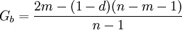 
G_b = \frac{2m -(1-d)(n-m-1)}{n-1} 

