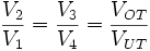\frac{V_2}{V_1} = \frac{V_3}{V_4} = \frac{V_{OT}}{V_{UT}}
