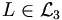 L \in \mathcal{L}_3