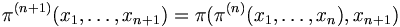 \pi^{(n+1)}(x_1, \ldots, x_{n+1}) = \pi(\pi^{(n)}(x_1, \ldots, x_{n}), x_{n+1})