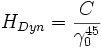H_{Dyn}=\frac{C}{\gamma_0^{45}}