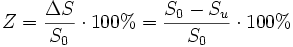 Z = \frac{\Delta S}{S_0}\cdot100\% = \frac{S_0-S_u}{S_0}\cdot100\%