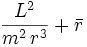 \frac{L^2}{m^2 \, r^3} + \bar{r}