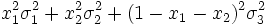 x_1^2 \sigma^2_1+x_2^2 \sigma^2_2+ (1-x_1-x_2)^2 \sigma^2_3