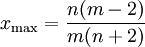 x_{\mathrm{max}}=\frac{n(m-2)}{m(n+2)}
