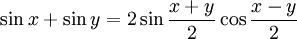 \sin x+\sin y=2\sin \frac{x+y}{2}\cos \frac{x-y}{2}