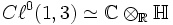 C\ell^0(1,3)\simeq \mathbb C\otimes_{\mathbb R}\mathbb H