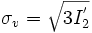 \sigma_v = \sqrt{3 I_2^'} 