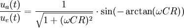 
\frac {u_a(t)}{u_e(t)} = \frac {1} {\sqrt{ 1 + (\omega CR)^2}} \cdot \sin(- \arctan({ \omega}{C}{R}))
