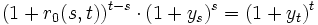 (1+r_0(s,t))^{t-s} \cdot (1+y_s)^s= (1+y_t)^t