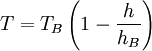 T = T_B \left(1 - \frac{h}{h_B}\right)