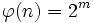 \varphi(n)=2^m