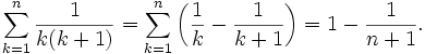 \sum_{k=1}^n\frac1{k(k+1)}=\sum_{k=1}^n\left(\frac1k-\frac1{k+1}\right)=1-\frac1{n+1}.