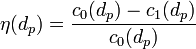 \eta(d_p) = \frac{c_0(d_p)-c_1(d_p)}{c_0(d_p)}