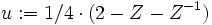u:=1/4\cdot(2-Z-Z^{-1})