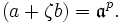 (a+\zeta b)=\mathfrak a^p.