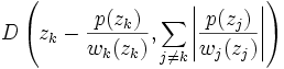 D\left(z_k-\frac{p(z_k)}{w_k(z_k)},\sum_{j\ne k}\left|\frac{p(z_j)}{w_j(z_j)}\right|\right)